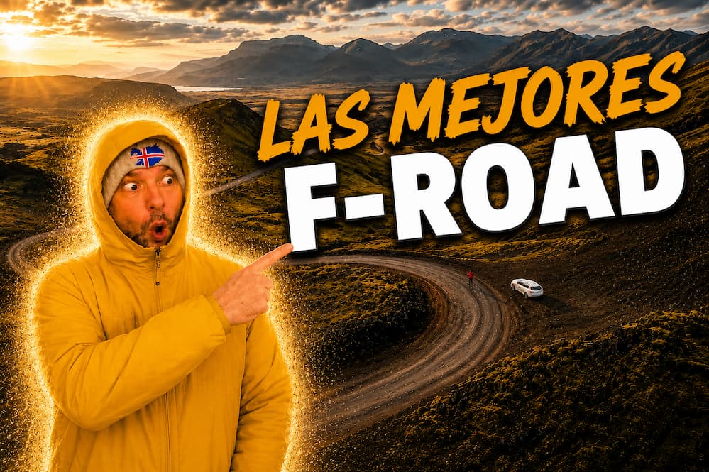 Las mejores f-Road de Islandia